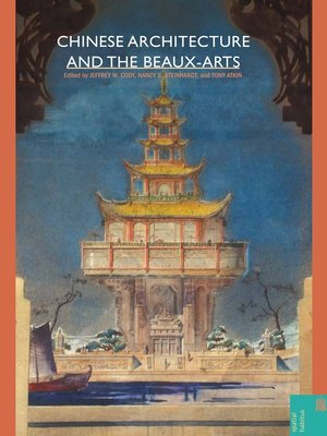cover image of Chinese Architecture  and the Beaux-Arts